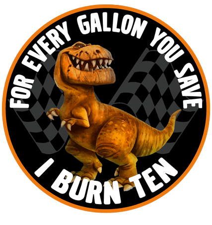For
                        Every Gallon You Save, I Burn Ten sticker.